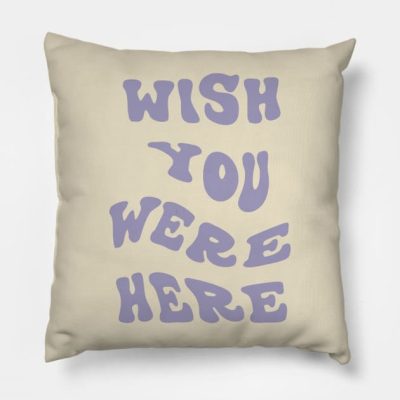 Wish You Were Here Throw Pillow Official Travis Scott Merch