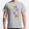 Wish You Were Here T-Shirt Official Travis Scott Merch